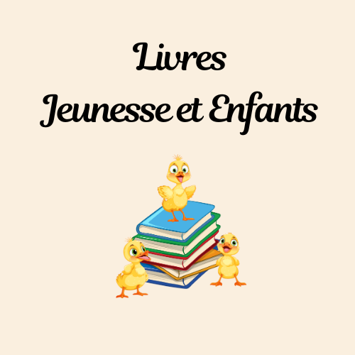 Livres Jeunesse et Enfants
