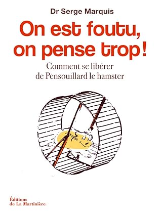 Livre occasion en très bon état - On est foutu, on pense trop