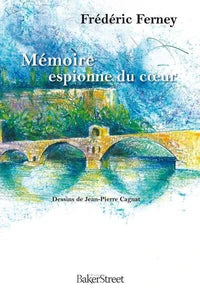 Livre occasion en très bon état - Une mémoire espionne du cœur
