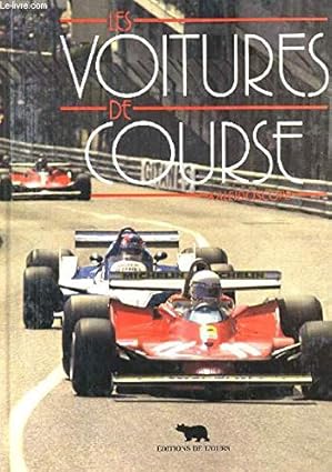Livre neuf - Les Voitures de course
