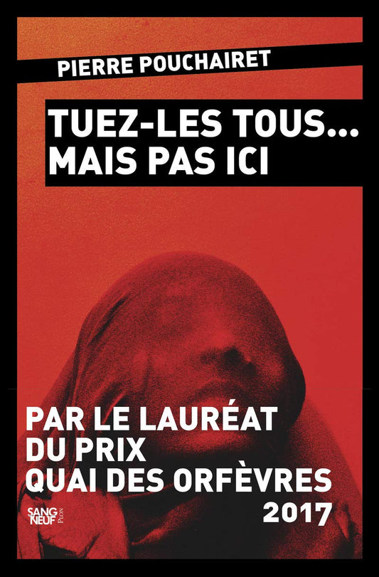 Livre occasion en très bon état - Tuez-les tous mais pas ici