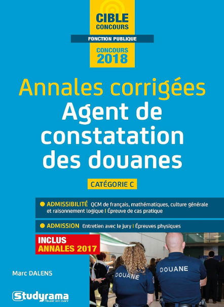 Livre Occasion - Annales corrigées agent principal de constatation des douanes de 2e classe: Catégorie C