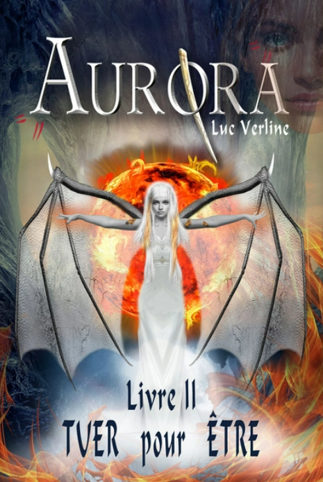 Livre neuf - Aurora - Livre 2 - Tuer pour être